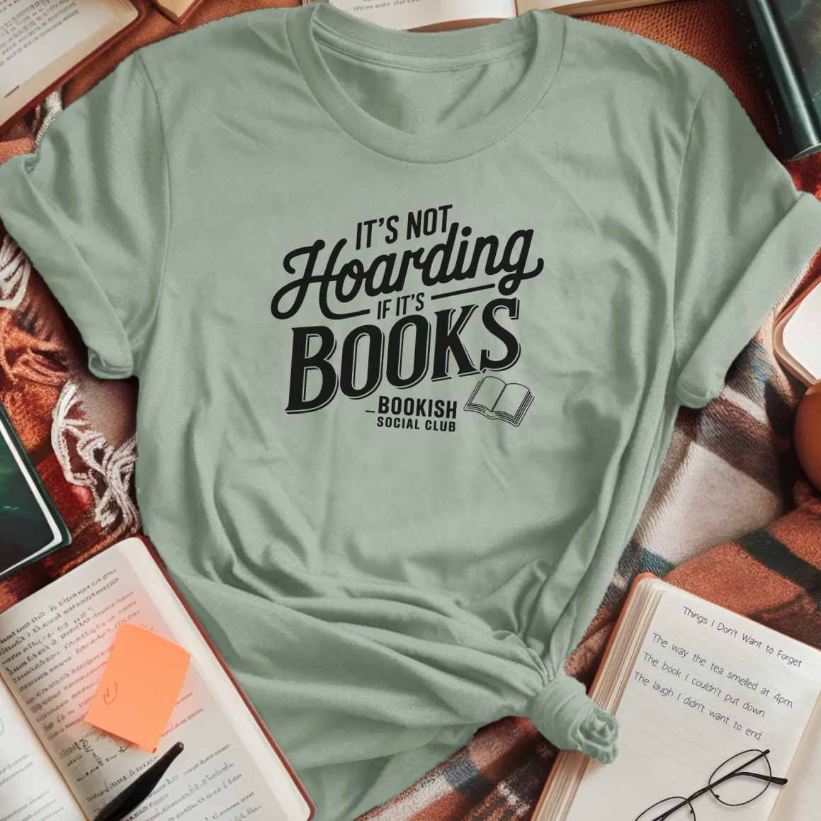 Not Hoarding Books T-Shirt