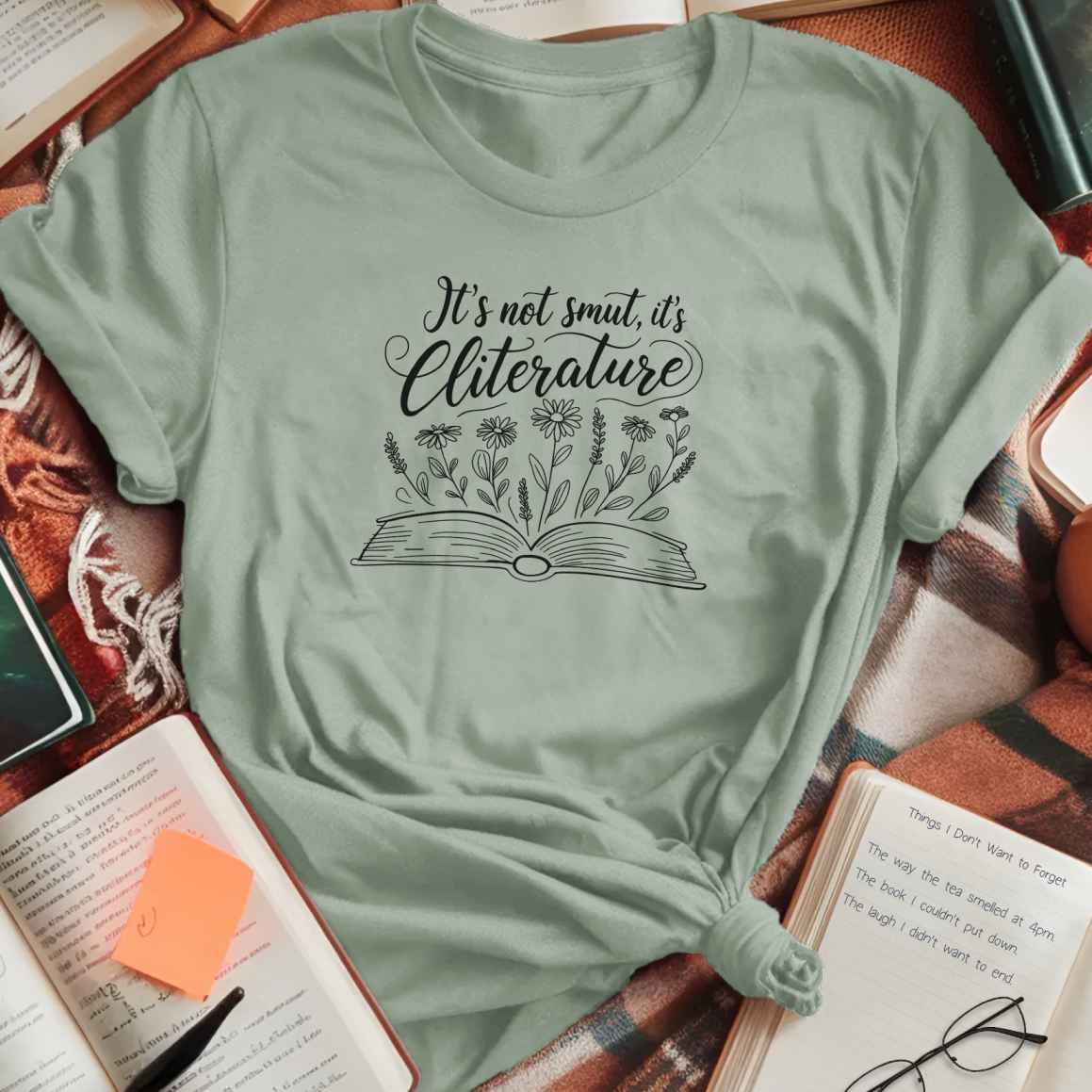 Not Smut It's Cliterature T-Shirt