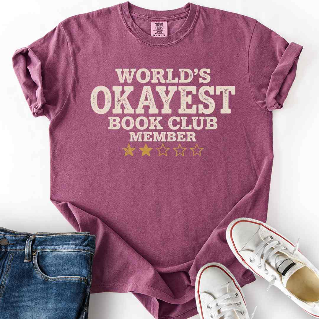 Okayest Book Club Member T-Shirt
