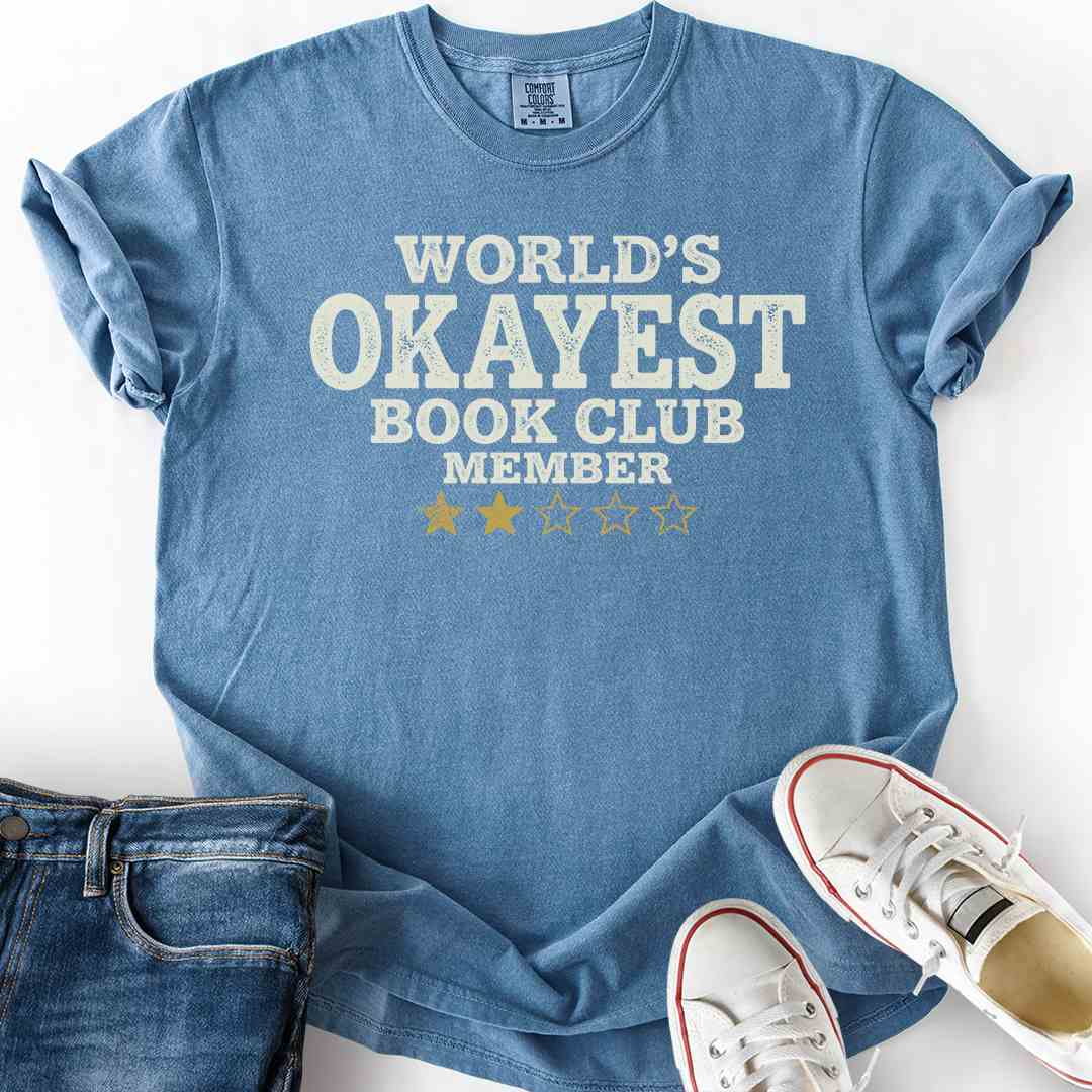 Okayest Book Club Member T-Shirt