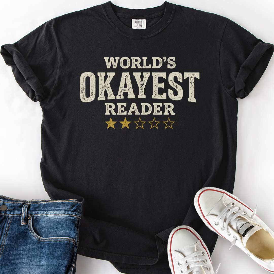 Okayest Reader T-Shirt
