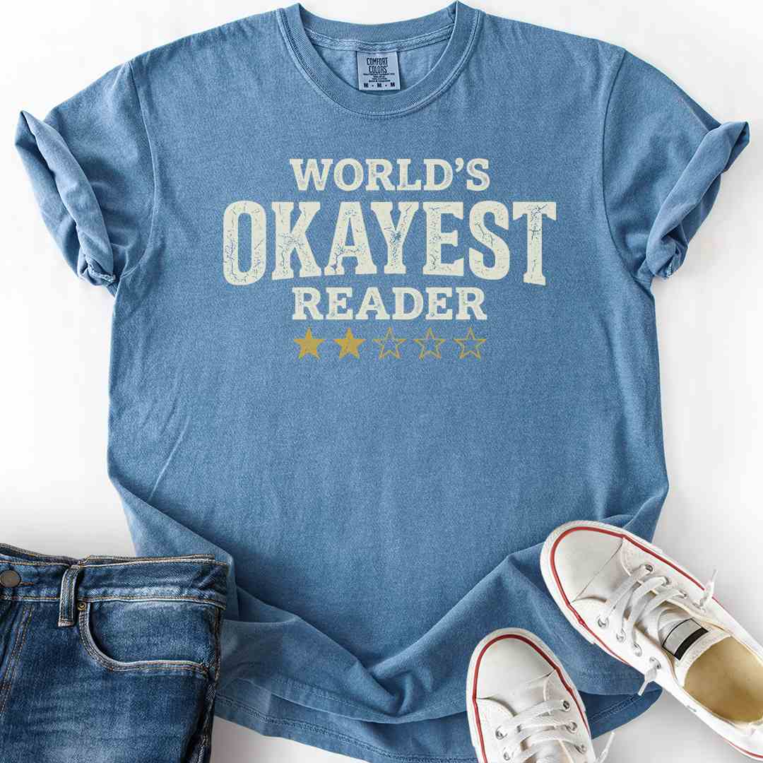Okayest Reader T-Shirt