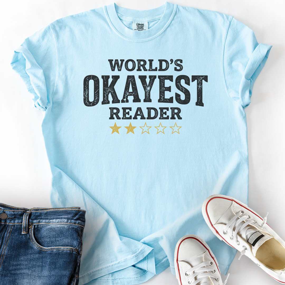 Okayest Reader T-Shirt