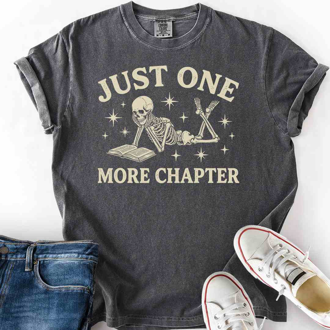Just One More Skeleton Laying T-Shirt