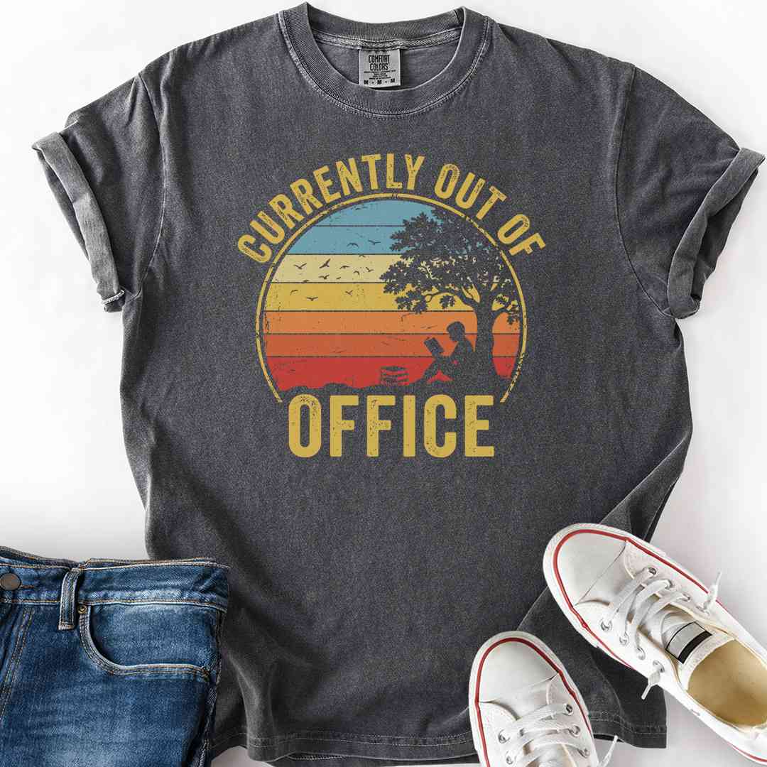 Currently Out Of Office T-Shirt