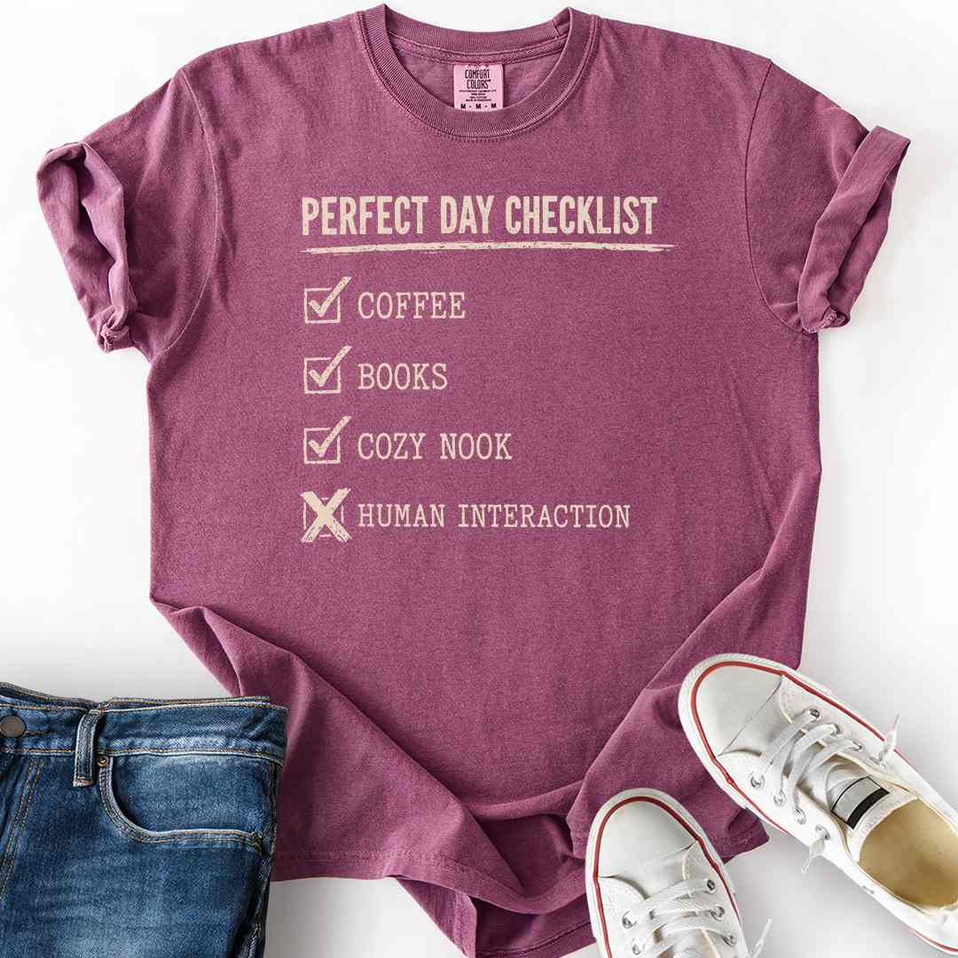 Perfect Day Checklist T-Shirt