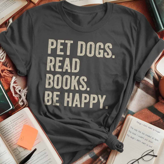 Pet Dogs. Read Books. T-Shirt