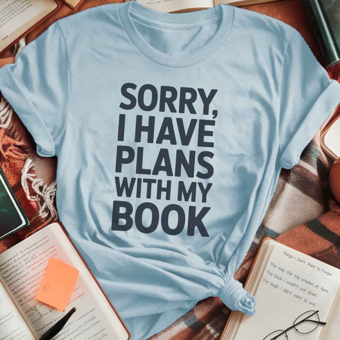 Sorry Plans With Book T-Shirt