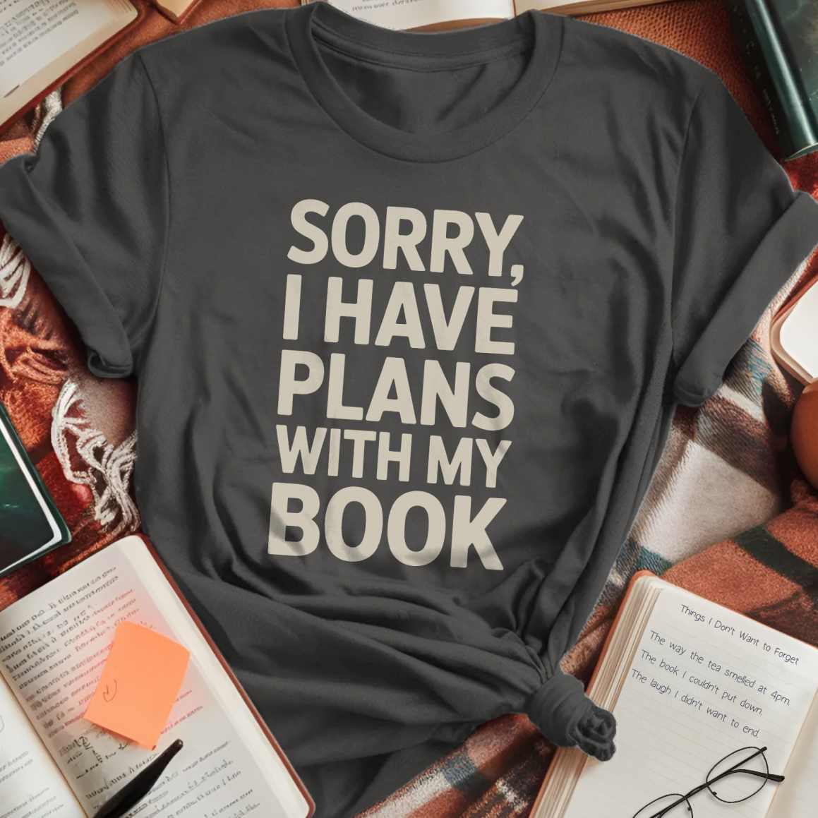 Sorry Plans With Book T-Shirt