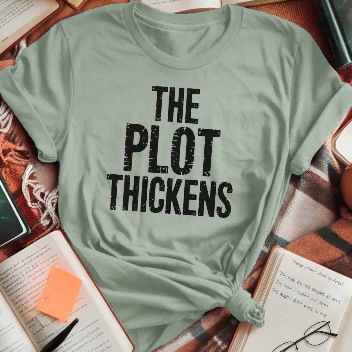 The Plot Thickens T-Shirt