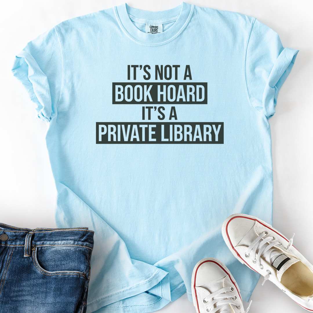 It's A Private Library T-Shirt