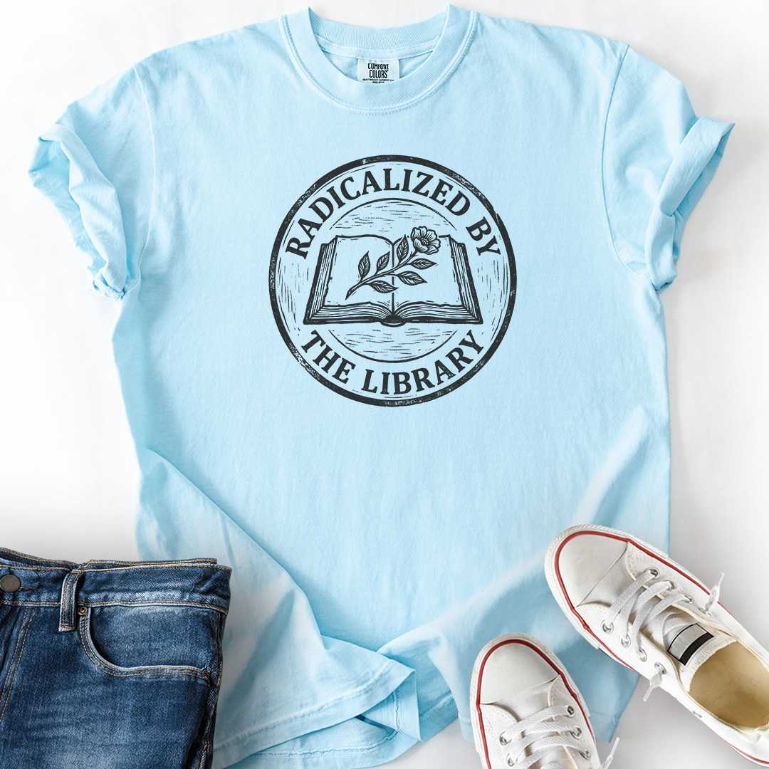 Radicalized By Library T-Shirt