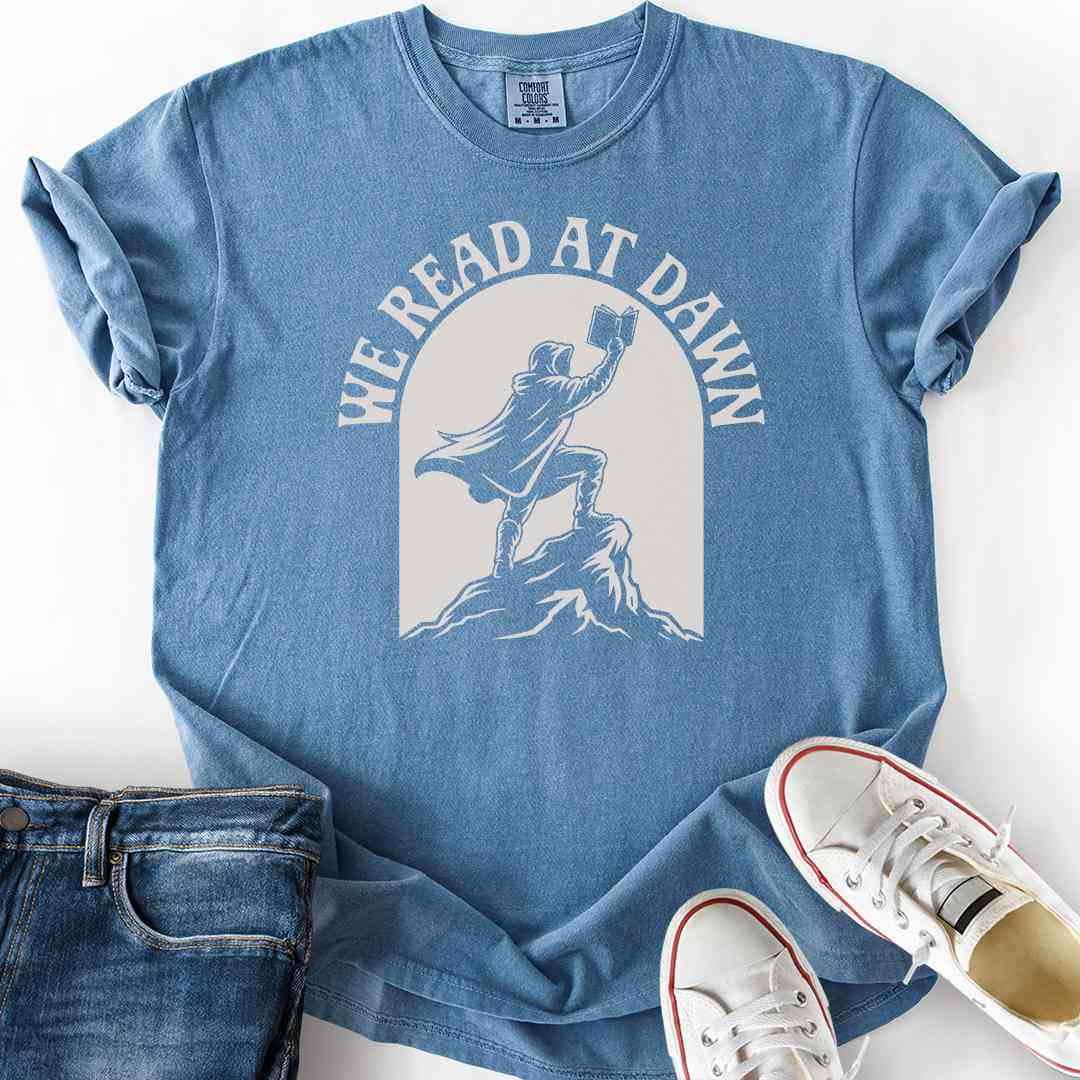 We Read At Dawn T-Shirt