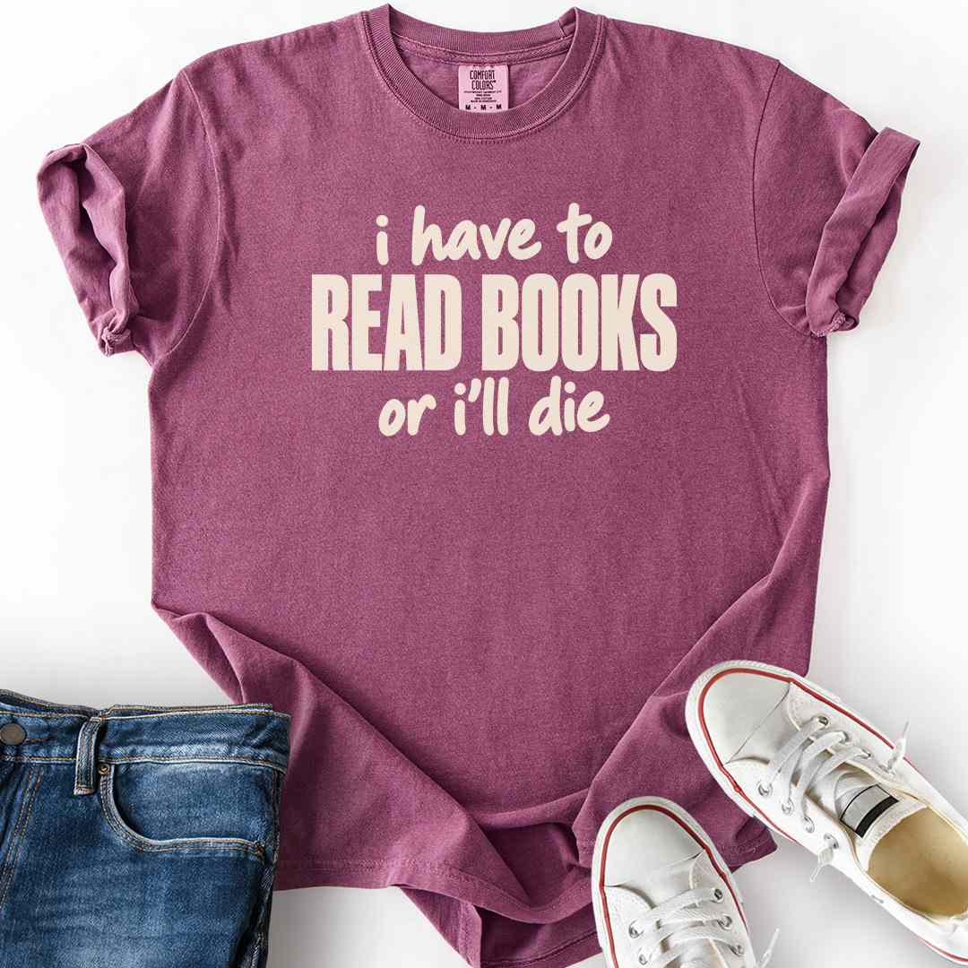 Read Books Or Die T-Shirt