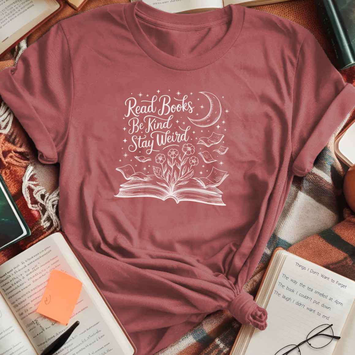Read Books Be Kind Stay Weird T-Shirt