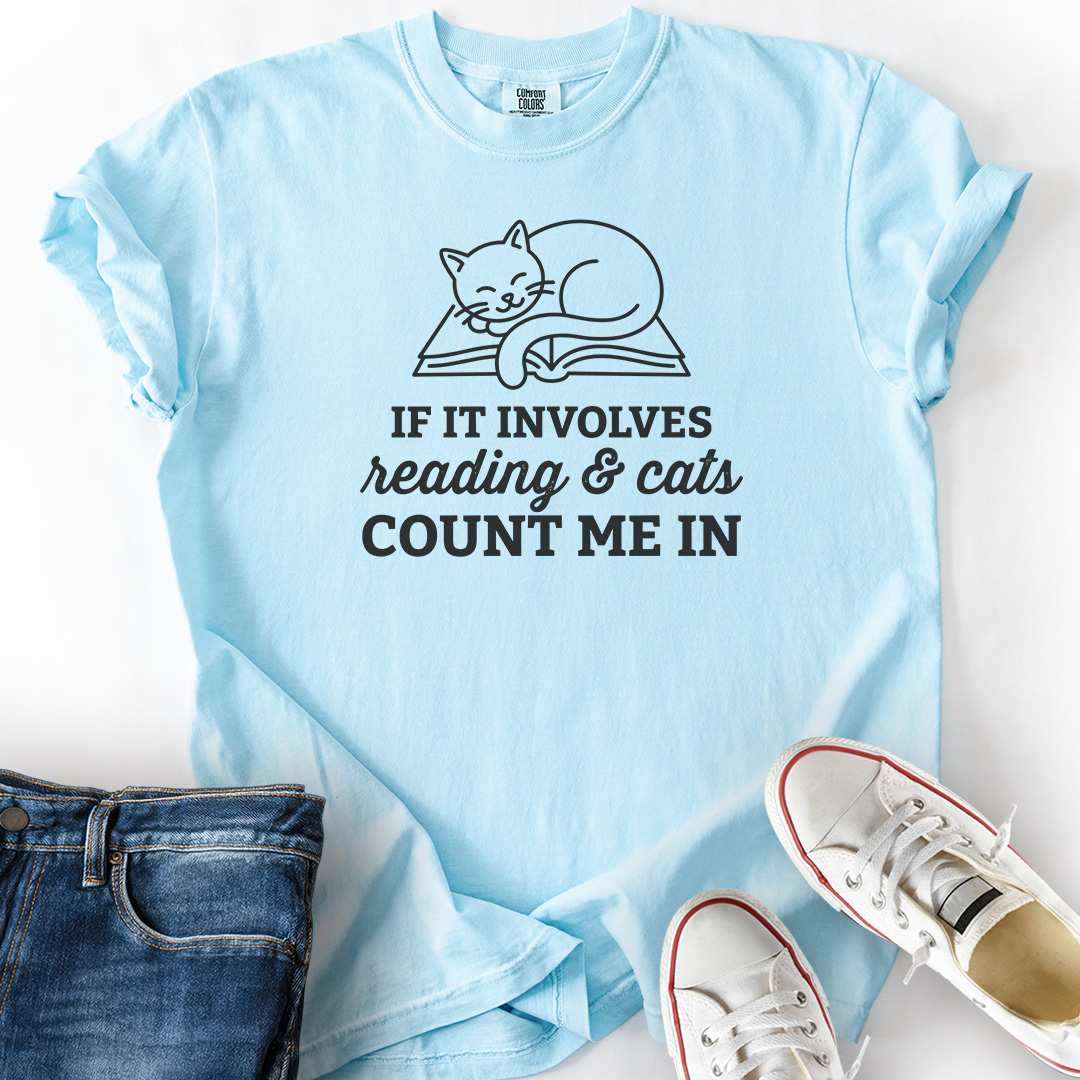 Reading And Cats Count Me In T-Shirt