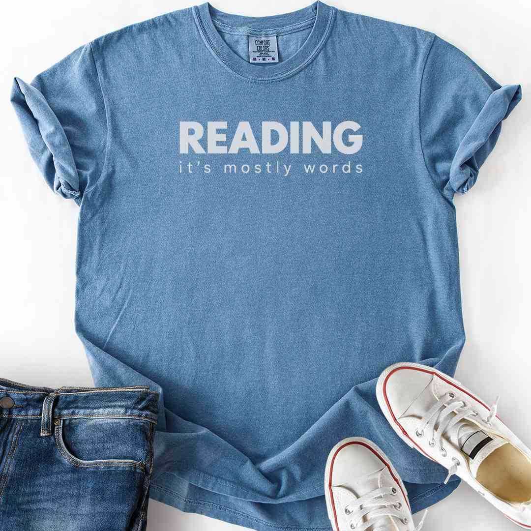 Reading Mostly Words T-Shirt
