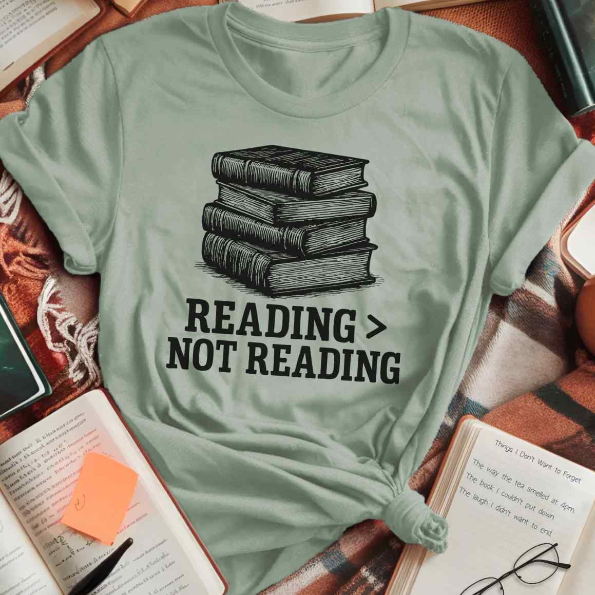 Reading Better Than Not T-Shirt