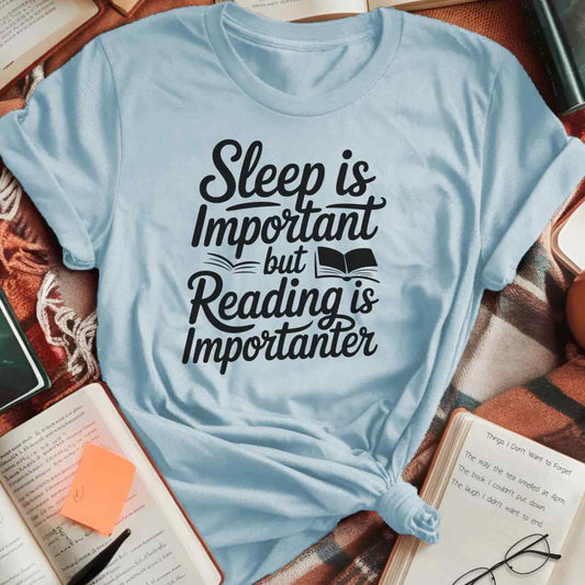 Reading Is Importanter T-Shirt
