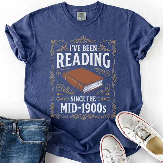Reading Since Mid 1900s T-Shirt