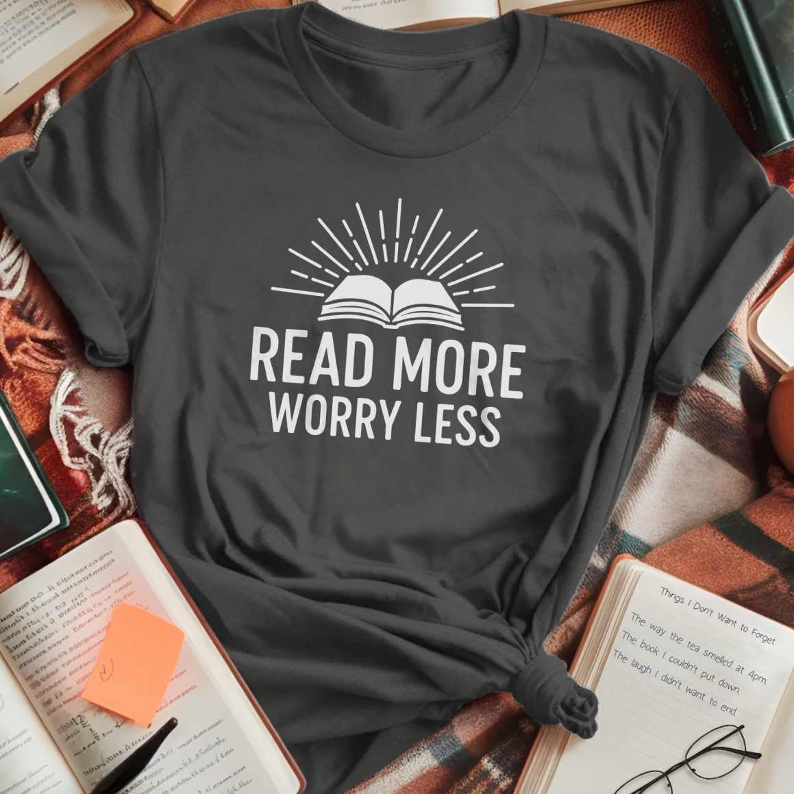 Read More Worry Less T-Shirt