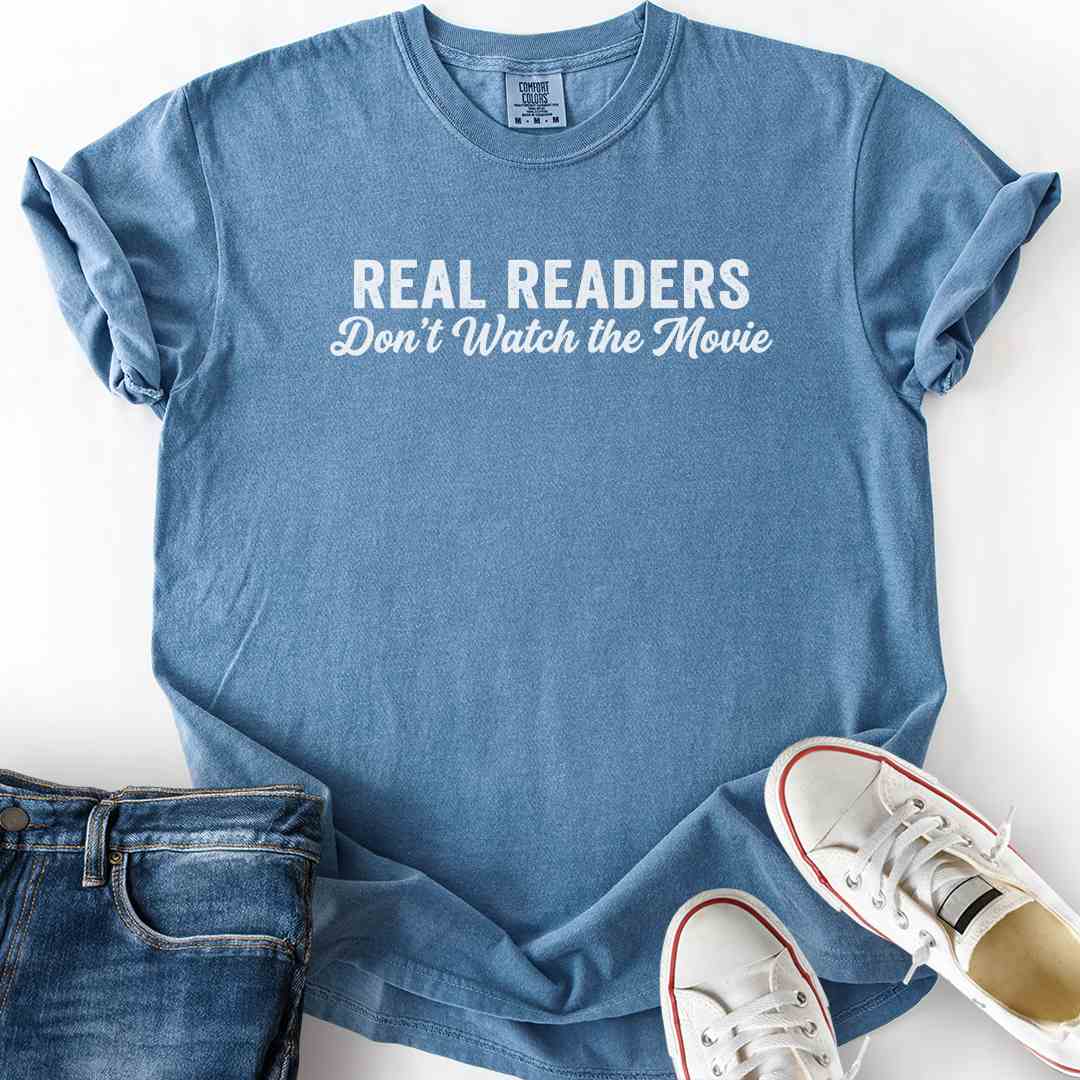Real Readers Don't Watch Movie T-Shirt