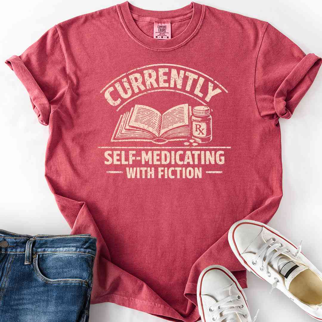 Self-Medicating With Fiction T-Shirt