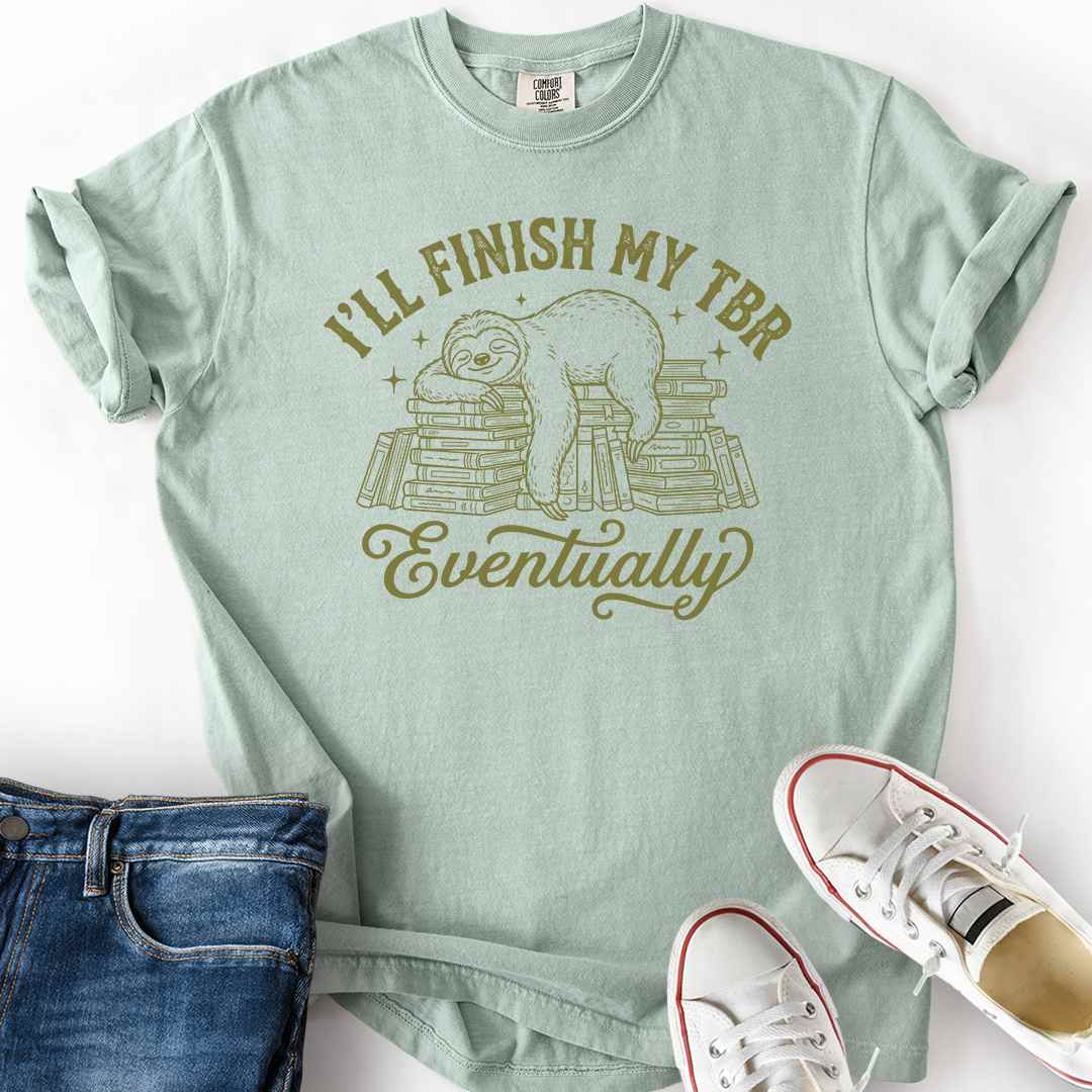 Sloth TBR Eventually T-Shirt
