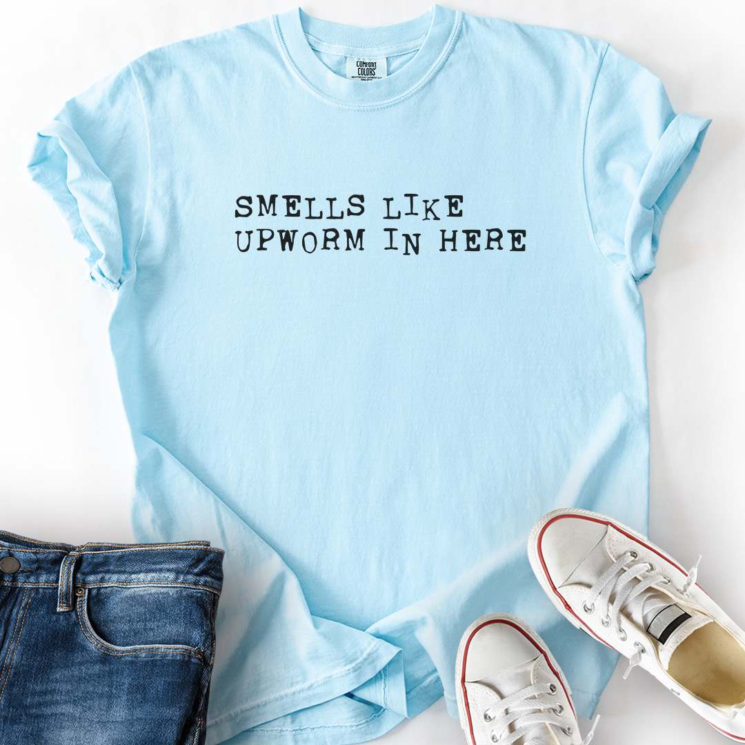 Smells Like Upworm T-Shirt