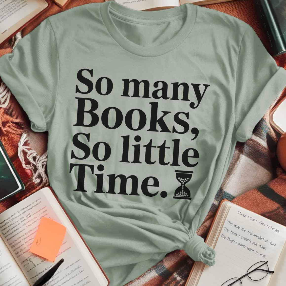 So Little Time Text T-Shirt