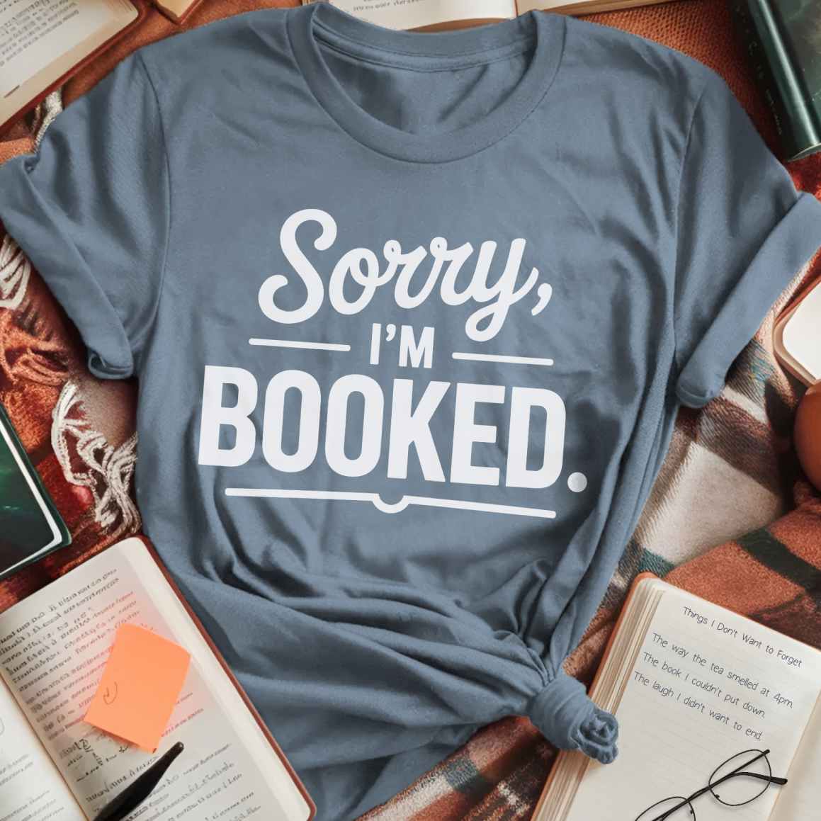 Sorry I'm Booked Sign T-Shirt