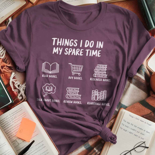 Things I Do in Spare Time T-Shirt