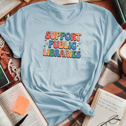 Support Public Libraries T-Shirt