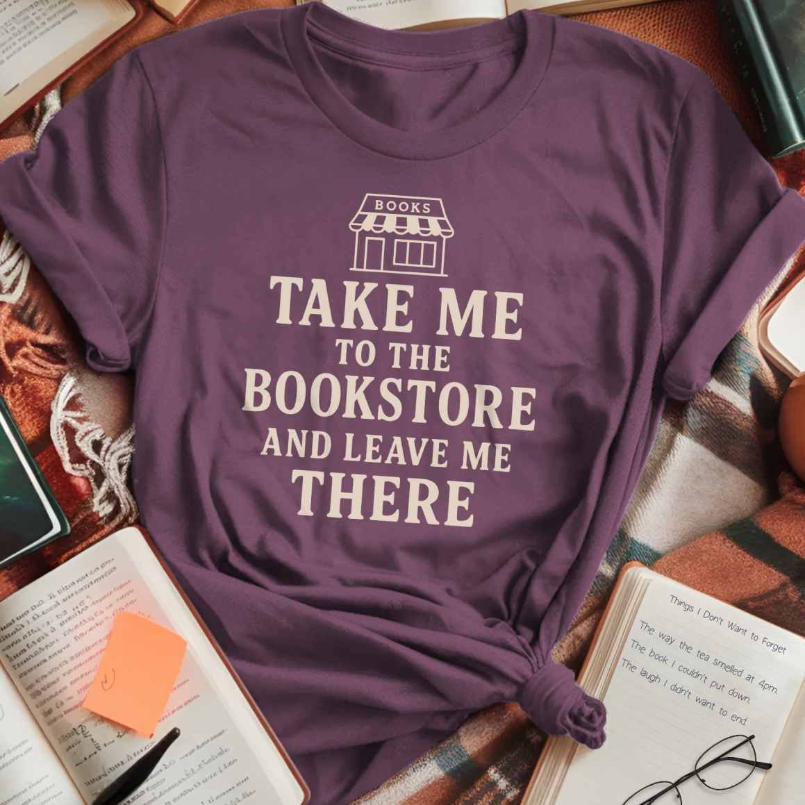 Take Me To The Bookstore T-Shirt