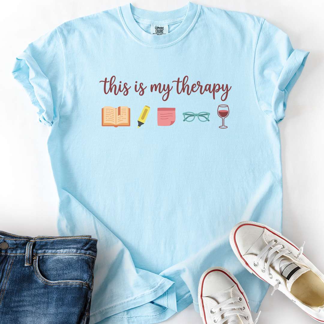 This Is My Therapy T-Shirt