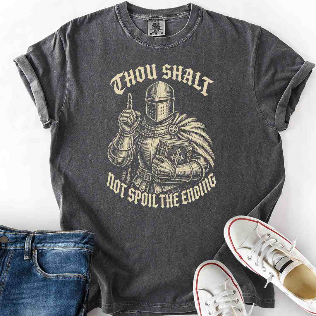 Thou Shalt Not Spoil Ending T-Shirt