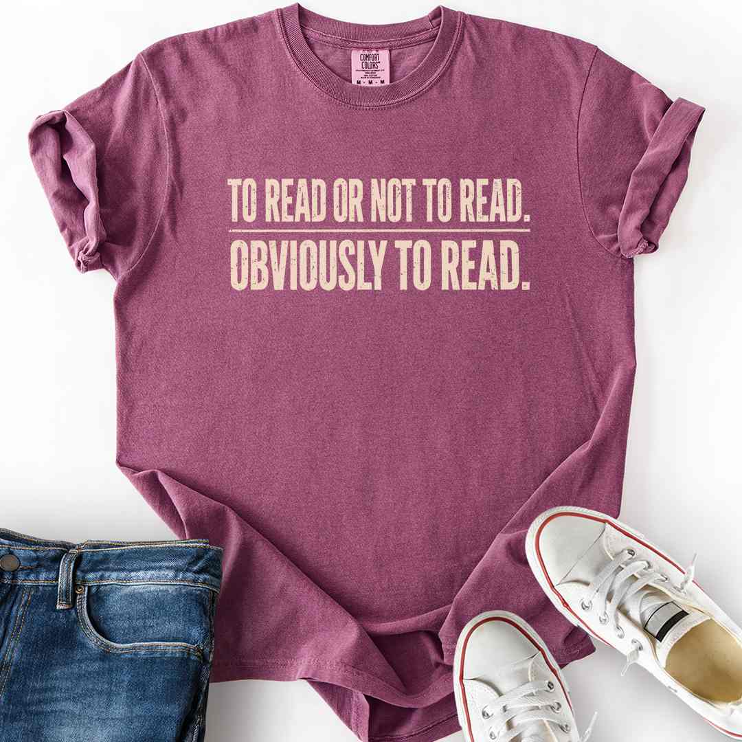 To Read Or Not A Question T-Shirt