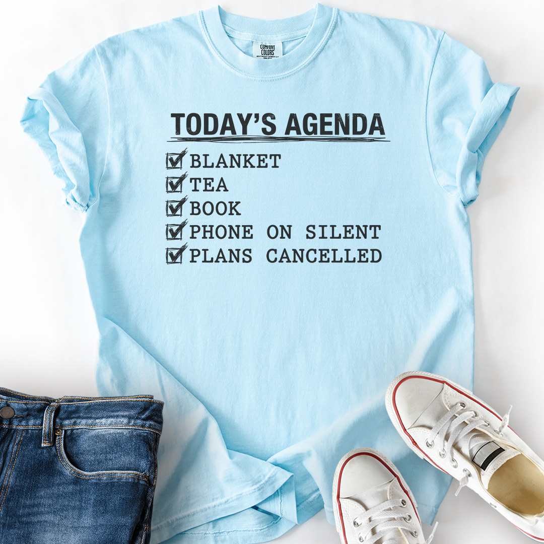 Today's Agenda Book and Blanket T-Shirt