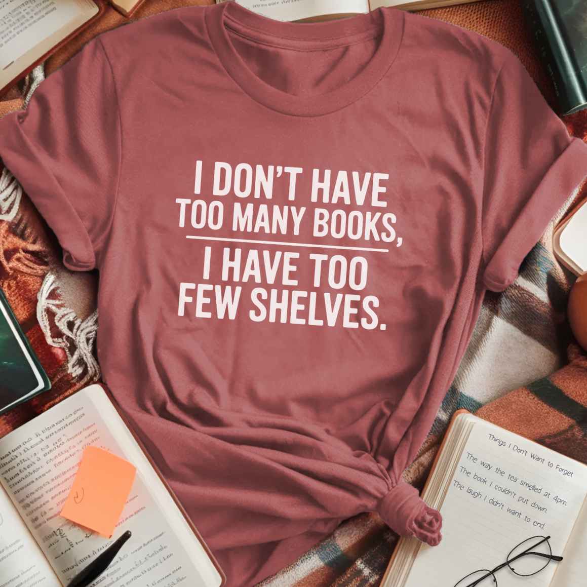 Too Few Shelves T-Shirt