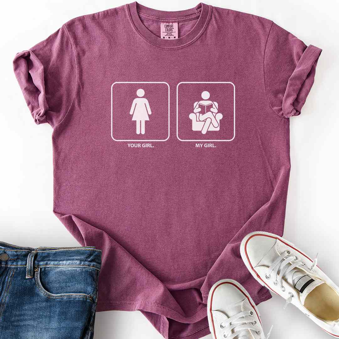 My Girl Loves Reading T-Shirt