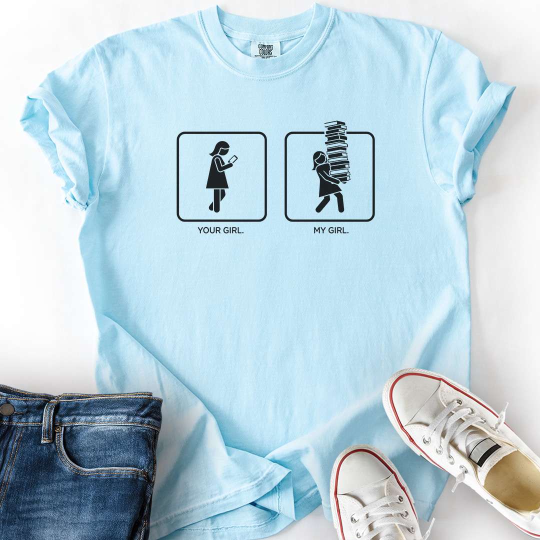 My Girl Reads T-Shirt
